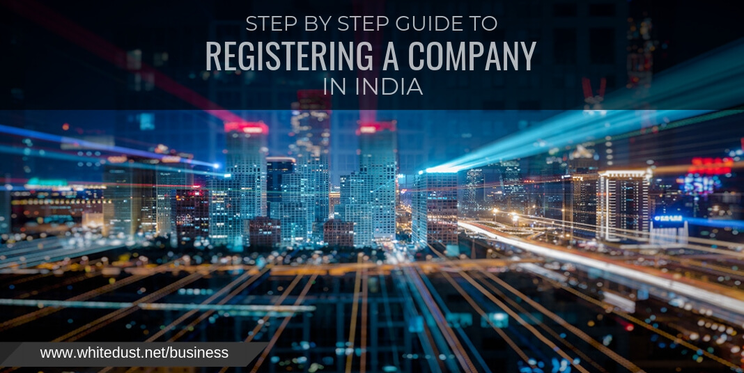 step by step guide to registering a company in india