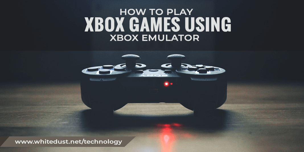 How To Install Xbox Emulator On PC or Mac