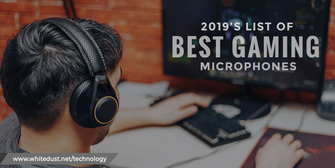 2019's LIST OF BEST GAMING MICROPHONES