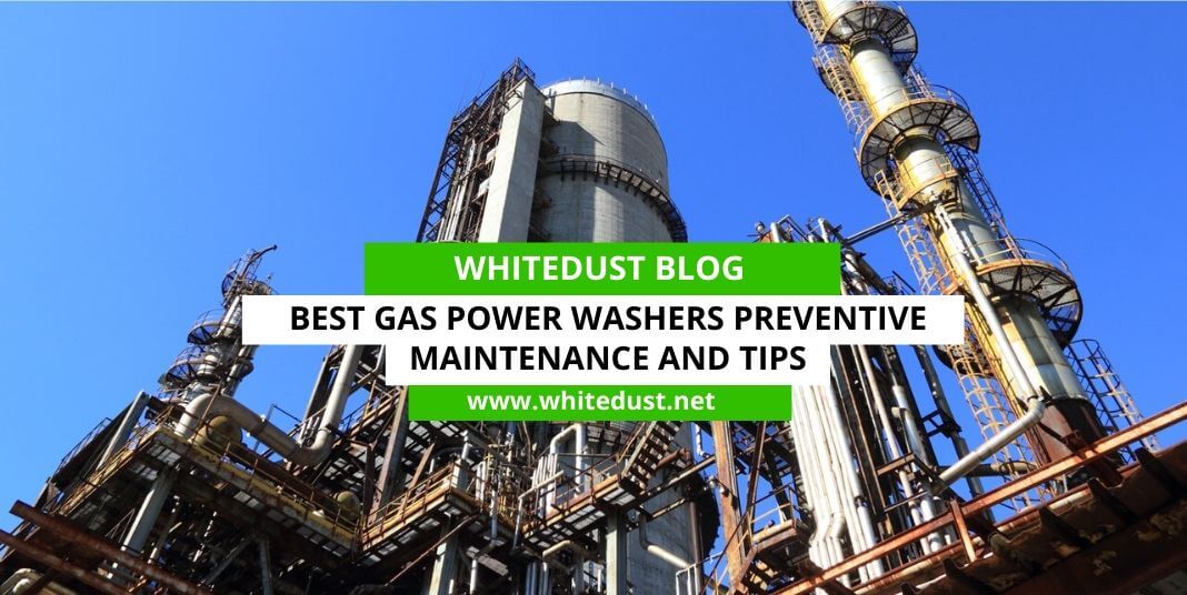 Best Gas Power Washers Preventive Maintenance And Tips