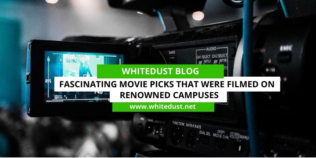 Fascinating Movie Picks That Were Filmed On Renowned Campuses